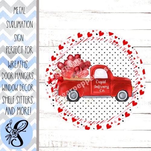 Round Wreath Sign, Valentine’s Wreath Sign, Valentine’s Truck Wreath Sign, Sugar Pepper Designs, Sign For Wreath, Wreath Attachments