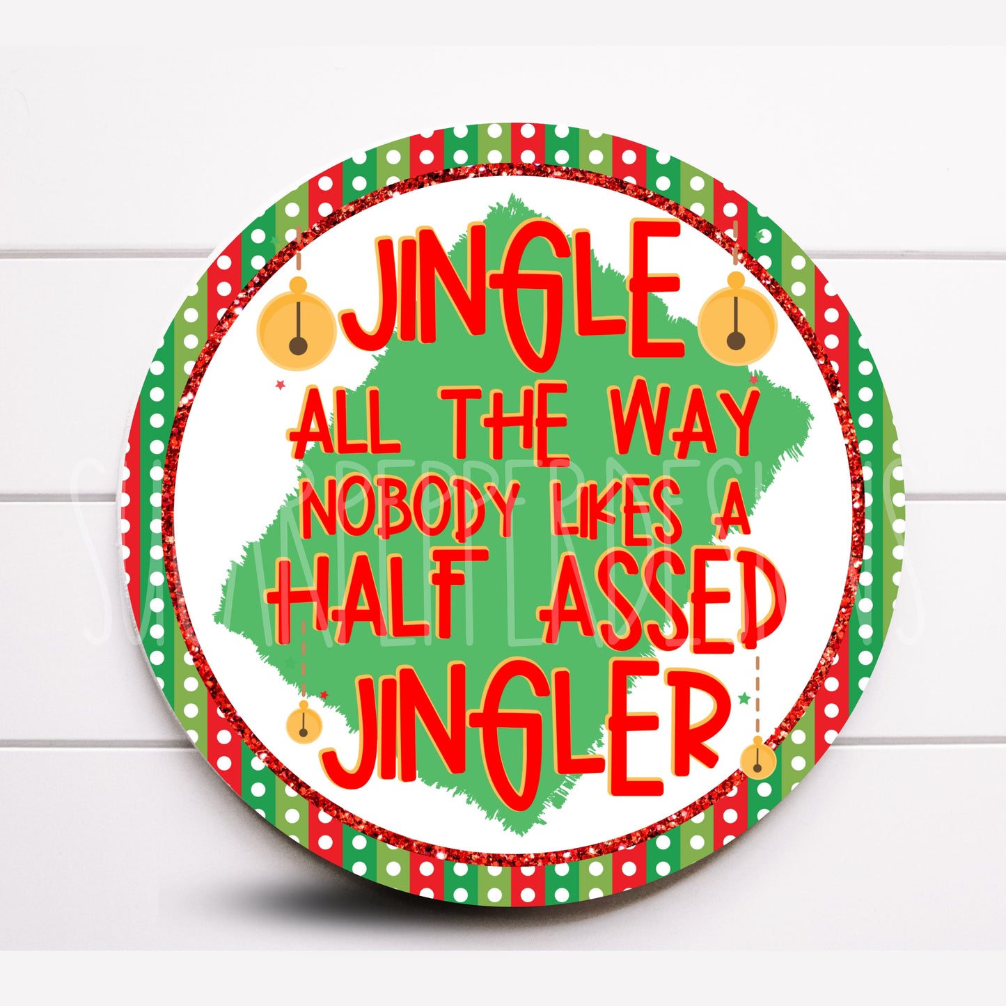 Wreath Sign, Jingle All The Way Funny Christmas Wreath Sign, Sugar Pepper Designs, Sign For Wreath,