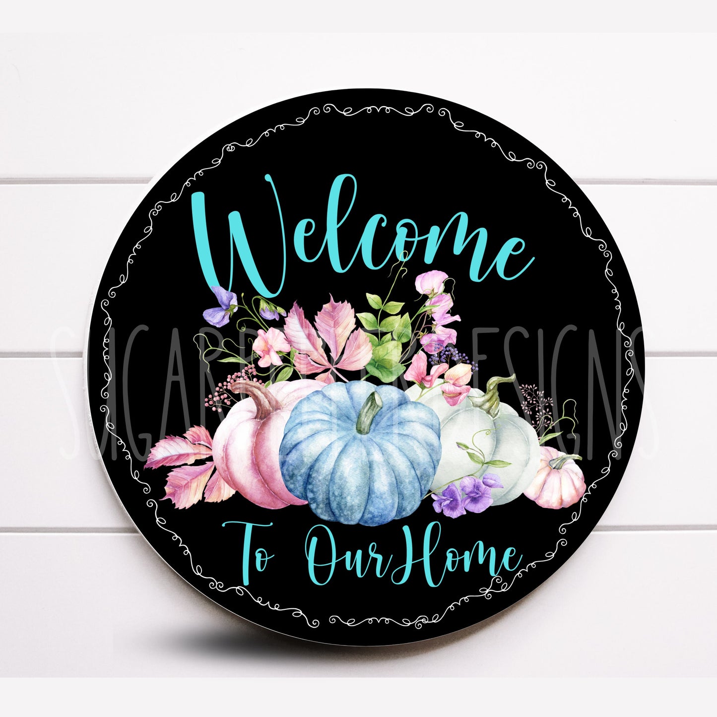 Wreath Sign, Welcome To Our Home Fall Pastel Pumpkin Round Metal Wreath Sign, Fall Wreath Sign, Sugar pepper Designs, Sign For Wreath