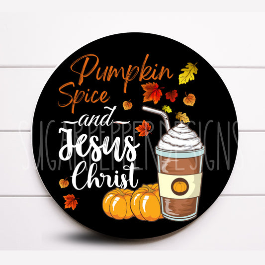 Wreath Sign,Pumpkin Spice and Jesus Christ Wreath Sign, Fall Wreath Sign, Sugar Pepper Designs, Sign For Wreath, Door Decor