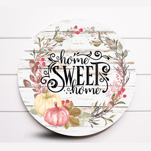 Wreath Sign, Home Sweet Home Fall Wreath Sign, Fall Wreath Sign, Pumpkin Wreath Sign, Sugar Pepper Designs, Sign For Wreath, Door Decor