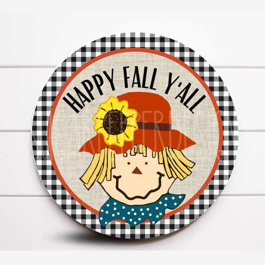 Wreath Sign, Happy Fall Y’all Wreath Sign, Scarecrow sign, Thanksgiving supplies, Fall wreath supplies