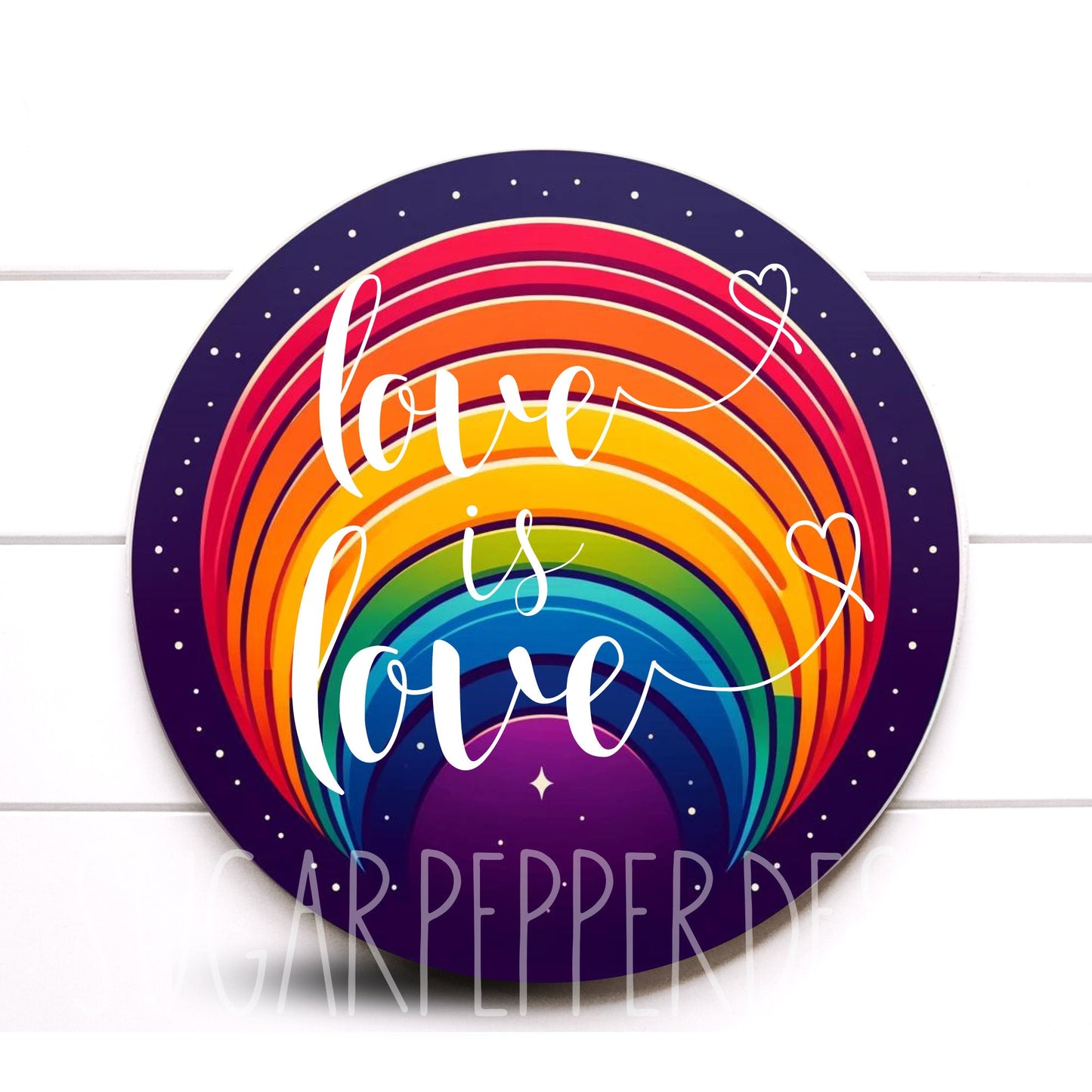 Love is Love Wreath Sign, Gay Pride Sign, Rainbow Sign, Sugar Pepper Designs, Support Sign, LGBTQ Sign, Love Sign, LGBTQ Support Wreath Sign