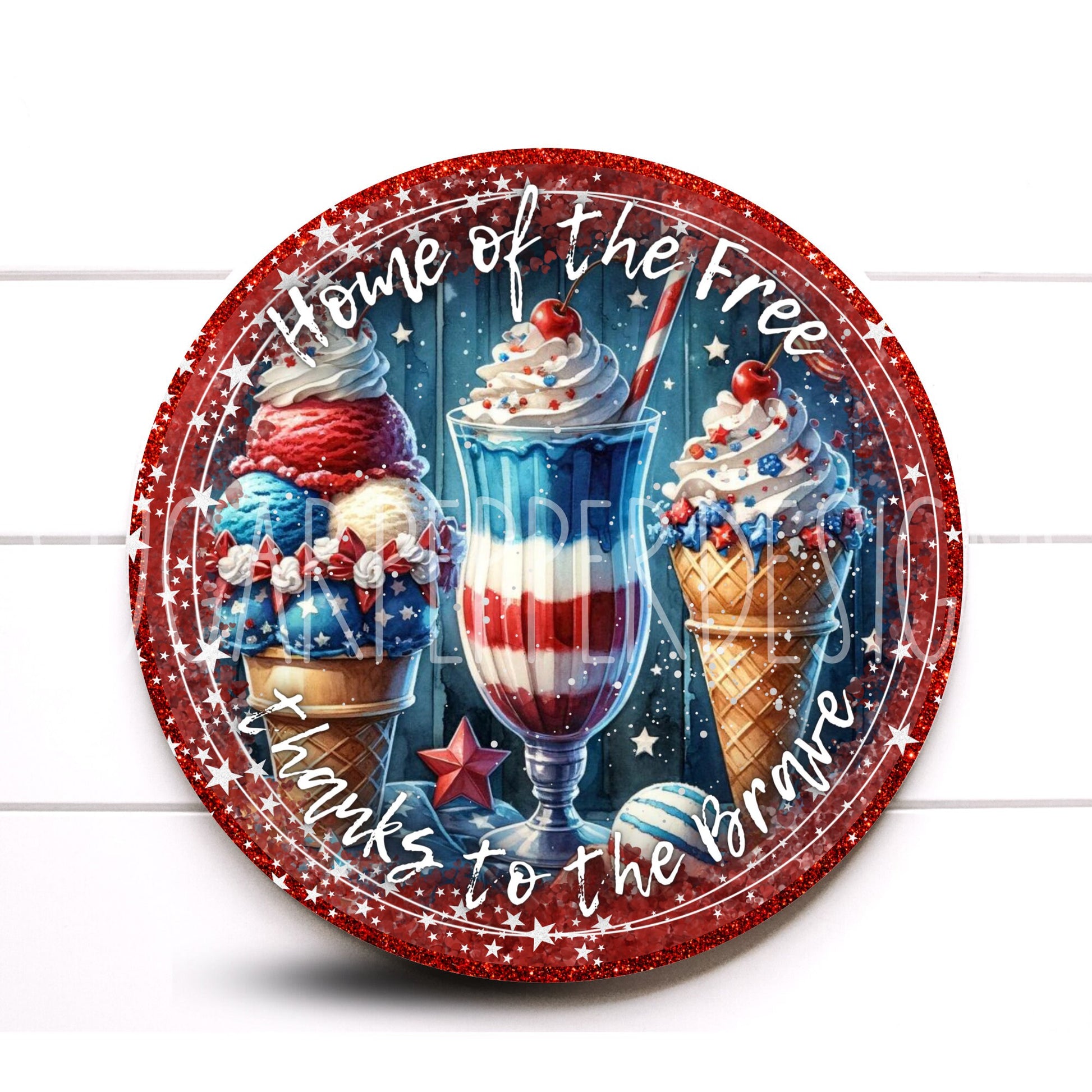 Home of the Free Thanks to the Brave Ice Cream Round Wreath Sign, 4th of July Wreath Sign, Sugar Pepper Designs, Sign For Wreath, Door Decor