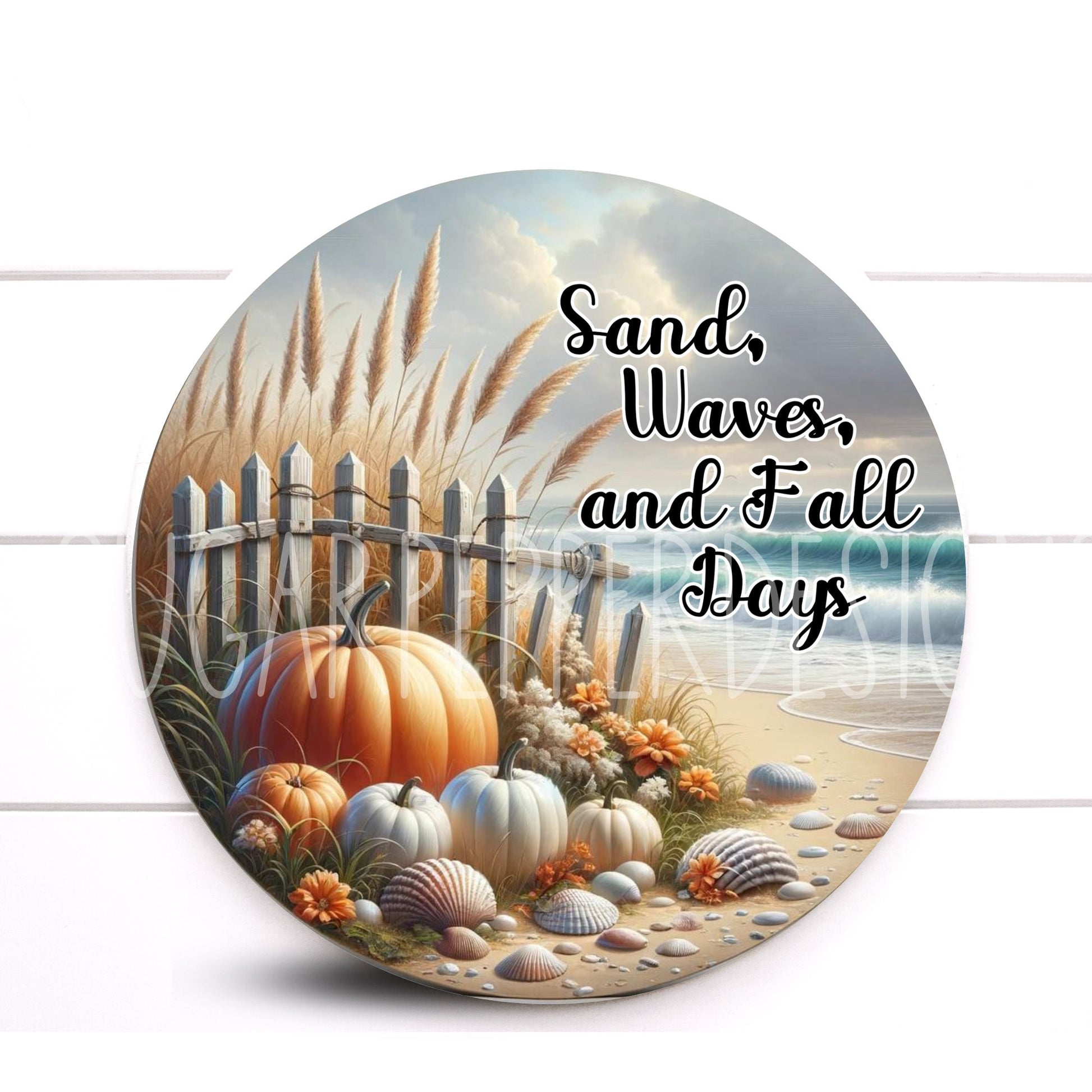 Wreath Sign, Sand Waves and Fall Days Round Metal Wreath Sign, Coastal Fall Sign, Sugar Pepper Designs, Sign For Wreath, Door Decor