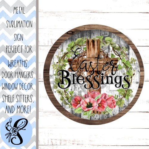 Round Wreath Sign, Easter Blessings Wreath Sign, Cross Wreath Sign, Christian Wreath Sign, Religious Wreath Sign, Sugar Pepper Designs