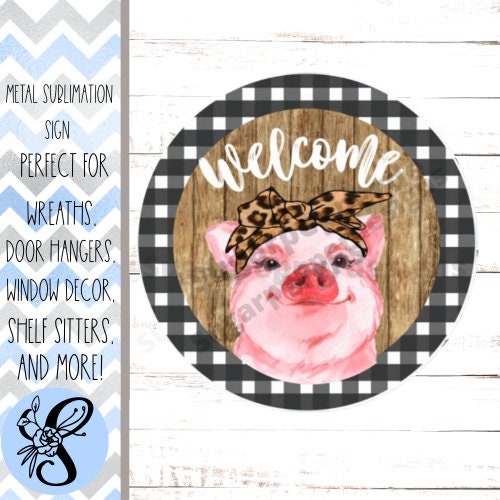 Wreath Sign, Round Welcome Pig Wreath Sign, Animal Print Wreath Sign, Sugar Pepper Designs, Sign For Wreath, Door Decor