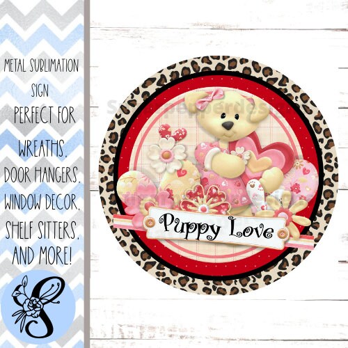 Wreath Sign, Valentine’s Wreath Sign, Puppy Love Wreath Sign, Sugar Pepper Designs, Sign For Wreath, Wreath Attachments, Door Decor