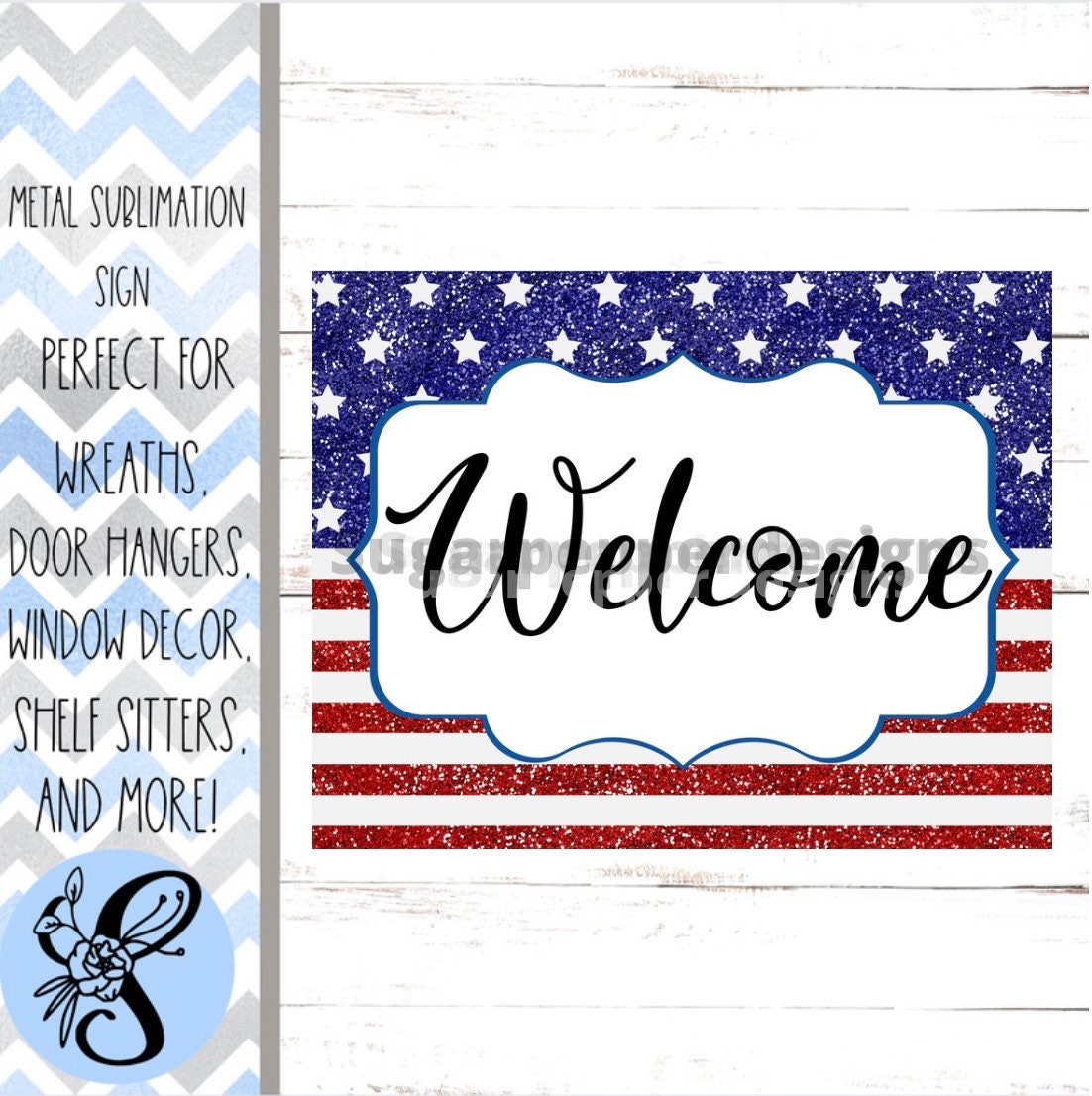 Welcome Fourth Of July Wreath Sign, Sign For Wreath, 4th of July Wreath Sign, Sugar Pepper Designs, Wreath Enhancements, Door Decor