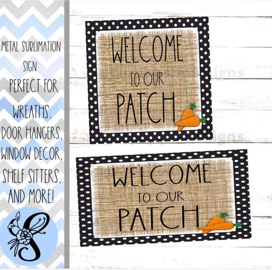 Wreath Sign, Easter Wreath Sign, Welcome to Out Patch Wreath Sign, Sugar Pepper Designs, Sign For Wreath, Door Decor