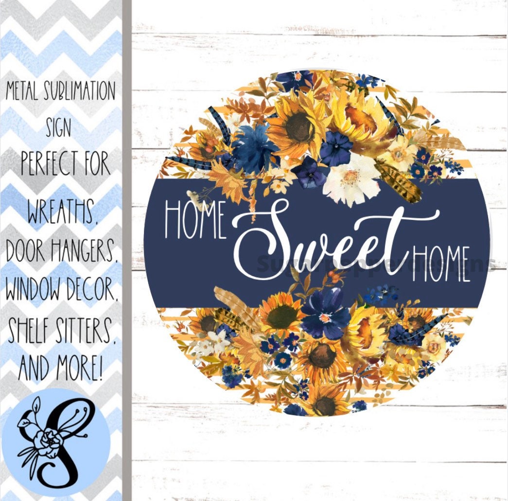 Wreath Sign, Home Sweet Home Round Wreath Sign, Sunflower Wreath Sign, Sugar Pepper Designs, Sign For Wreath, Door Decor