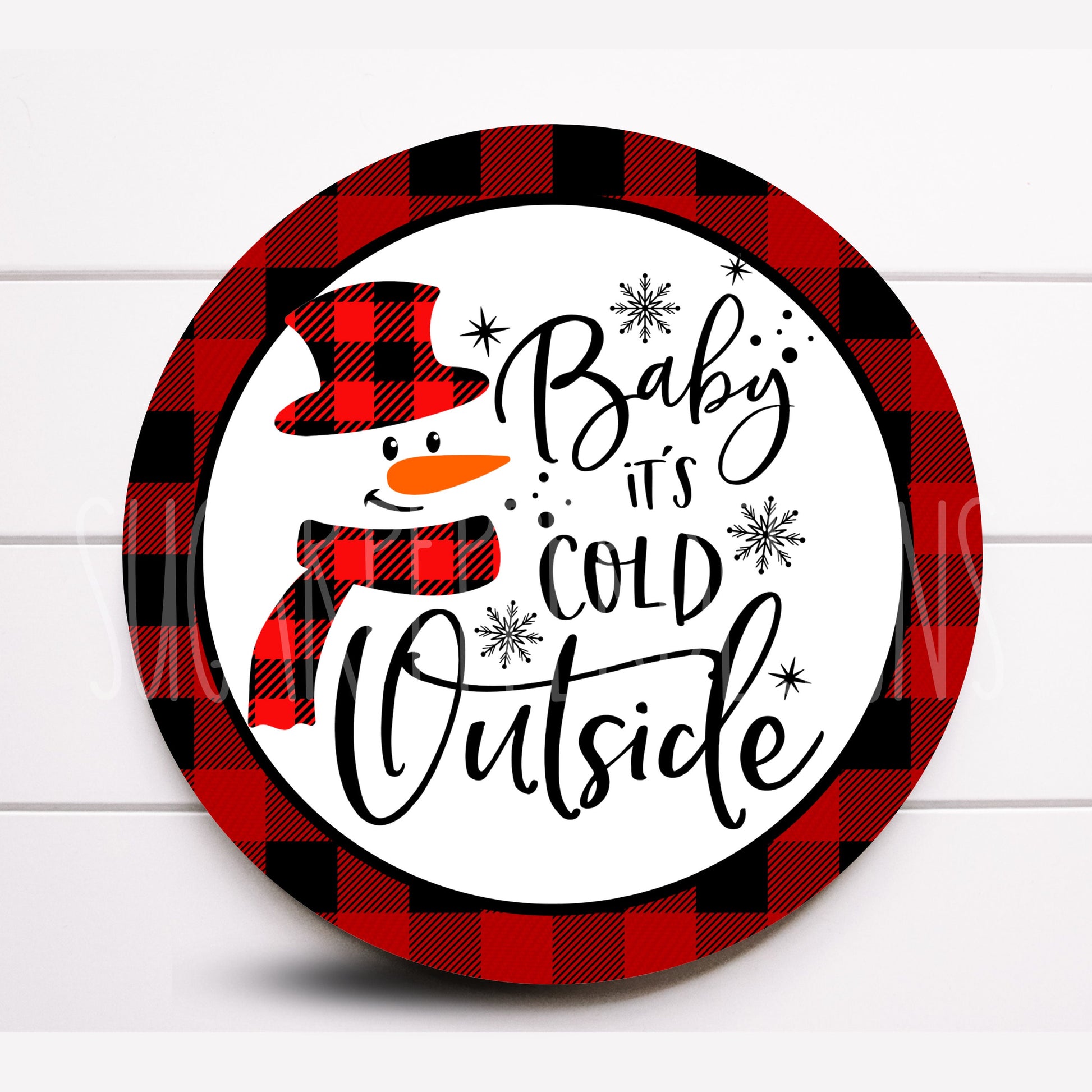 Wreath Sign, Baby It’s Cold Outside Snowman Wreath Sign, Sugar Pepper Designs, Sign For Wreath, Lumberjack Red and Black Plaid Sign