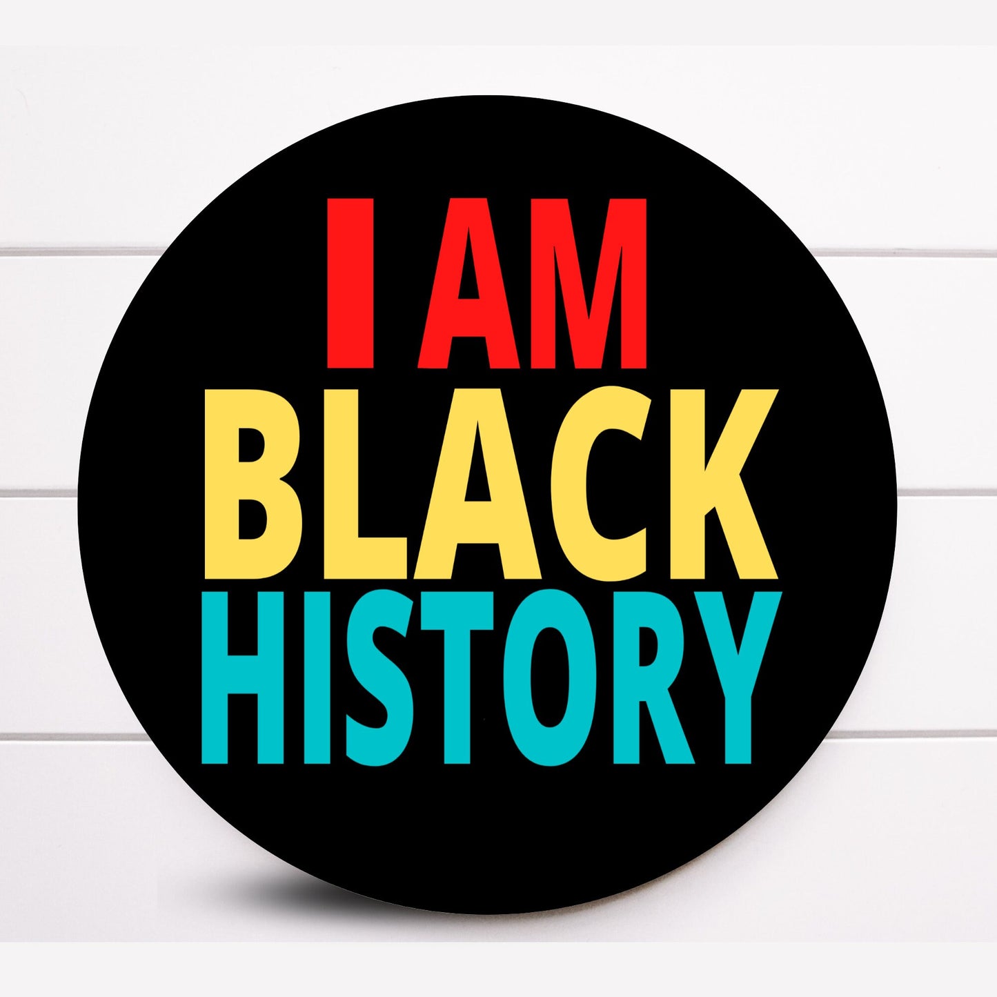 Wreath Sign, Round Wreath Sign, Black History Wreath Sign, My History is Strong Sign, Pepper Designs, Sign For Wreath, Wreath Attachments