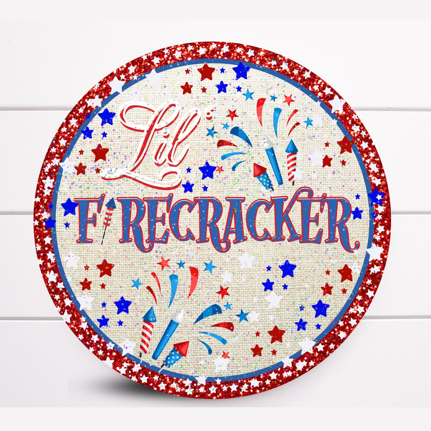 Wreath Sign, Lil' Firecracker Round Patriotic Wreath Sign, 4th of July Wreath Sign, Sugar Pepper Designs, Sign For Wreath, Door Decor