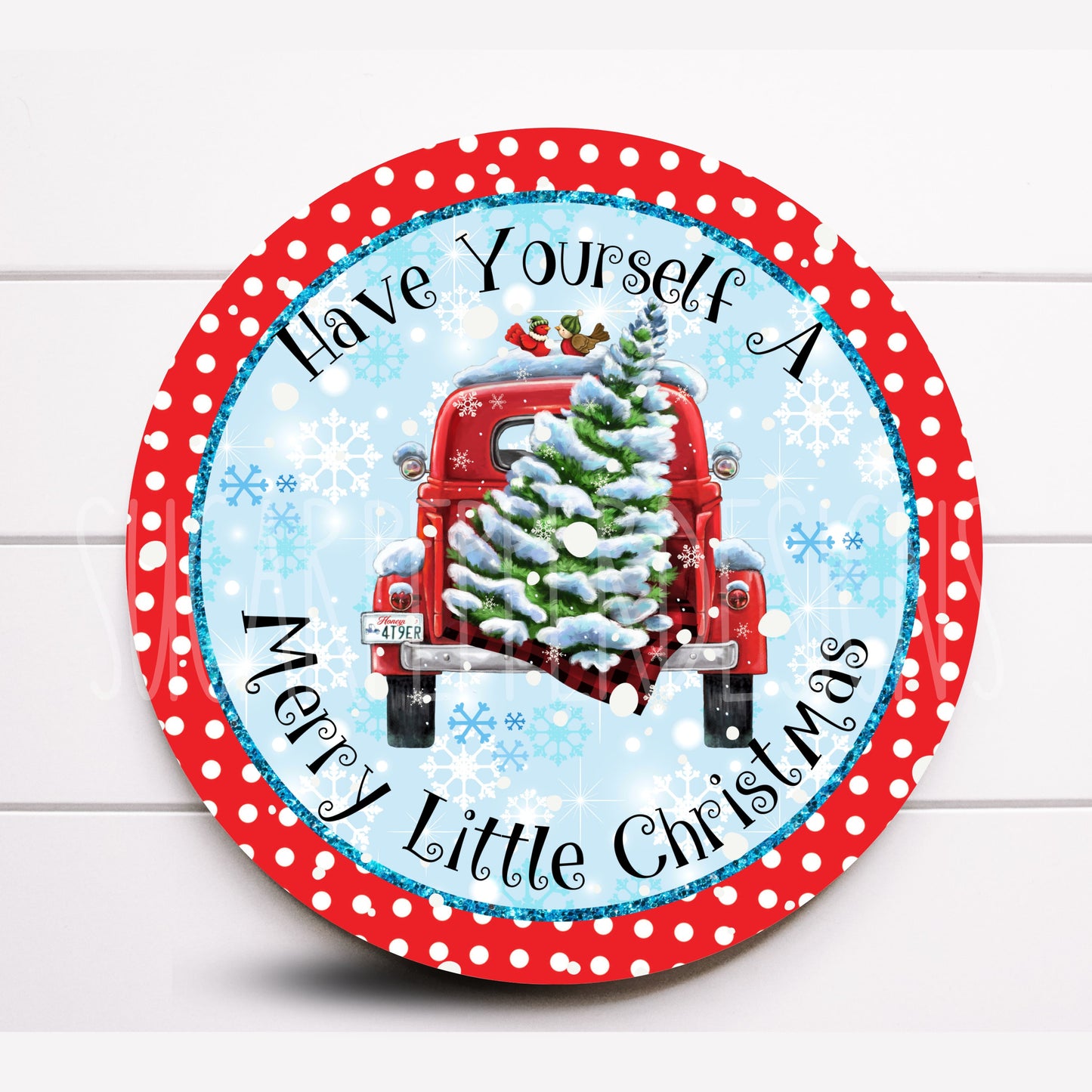 Wreath Sign, Christmas Truck Wreath Sign, Have Yourself A Merry Little Christmas Wreath Sign, Sugar Pepper Designs, Sign For Wreath