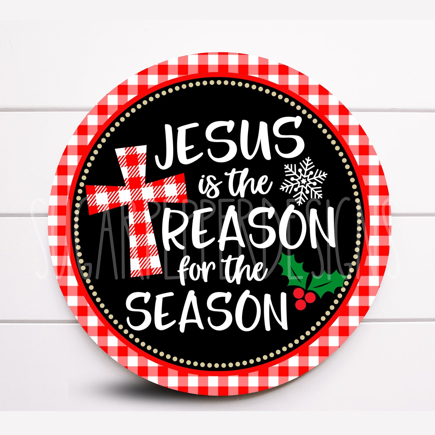 Wreath Sign, Jesus Is The Reason For The Season Wreath Sign, Christmas Wreath Sign, Sign For Wreath, Sugar Pepper Designs