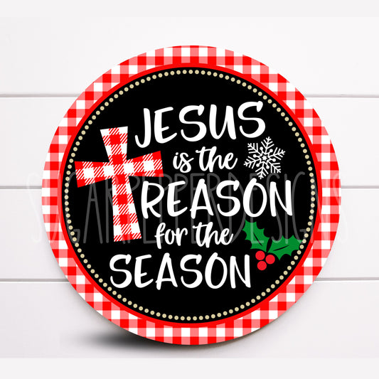 Wreath Sign, Jesus Is The Reason For The Season Wreath Sign, Christmas Wreath Sign, Sign For Wreath, Sugar Pepper Designs