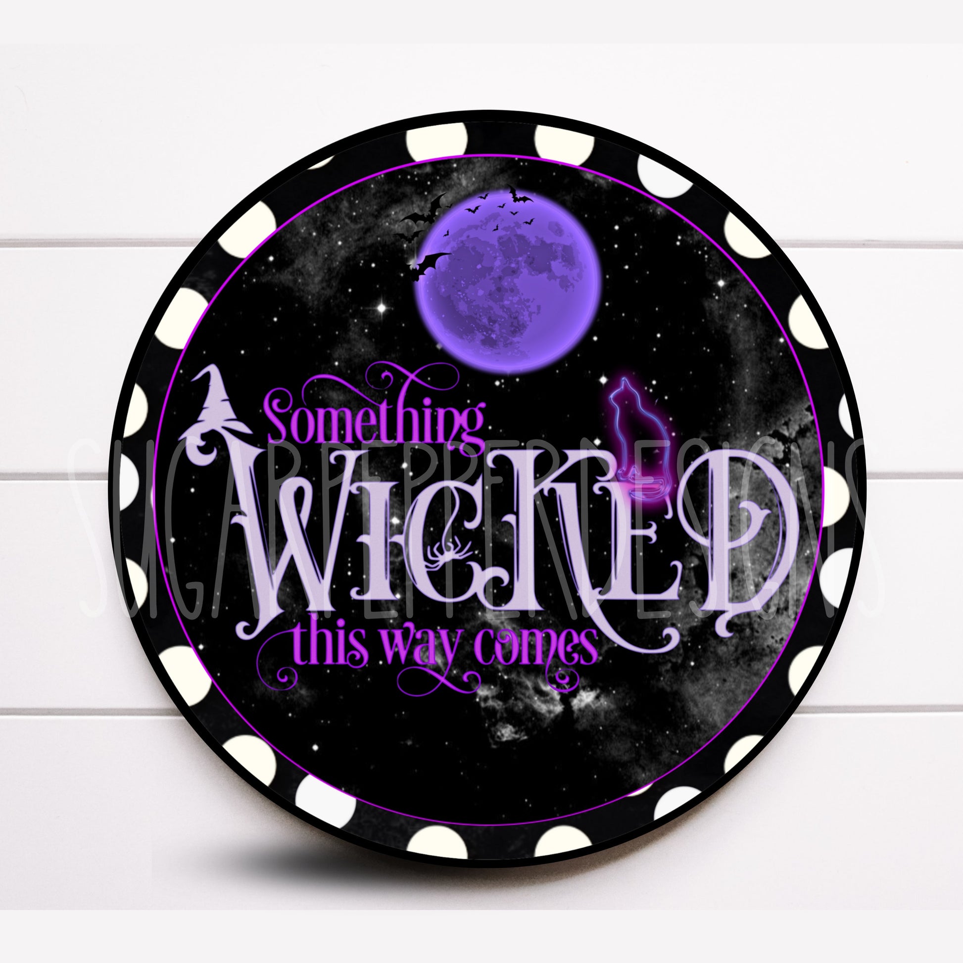 Wreath Sign, Something Wicked This Way Comes Halloween Wreath Sign, Round Metal Wreath Sign, Sugar Pepper Designs, Sign for Wreath