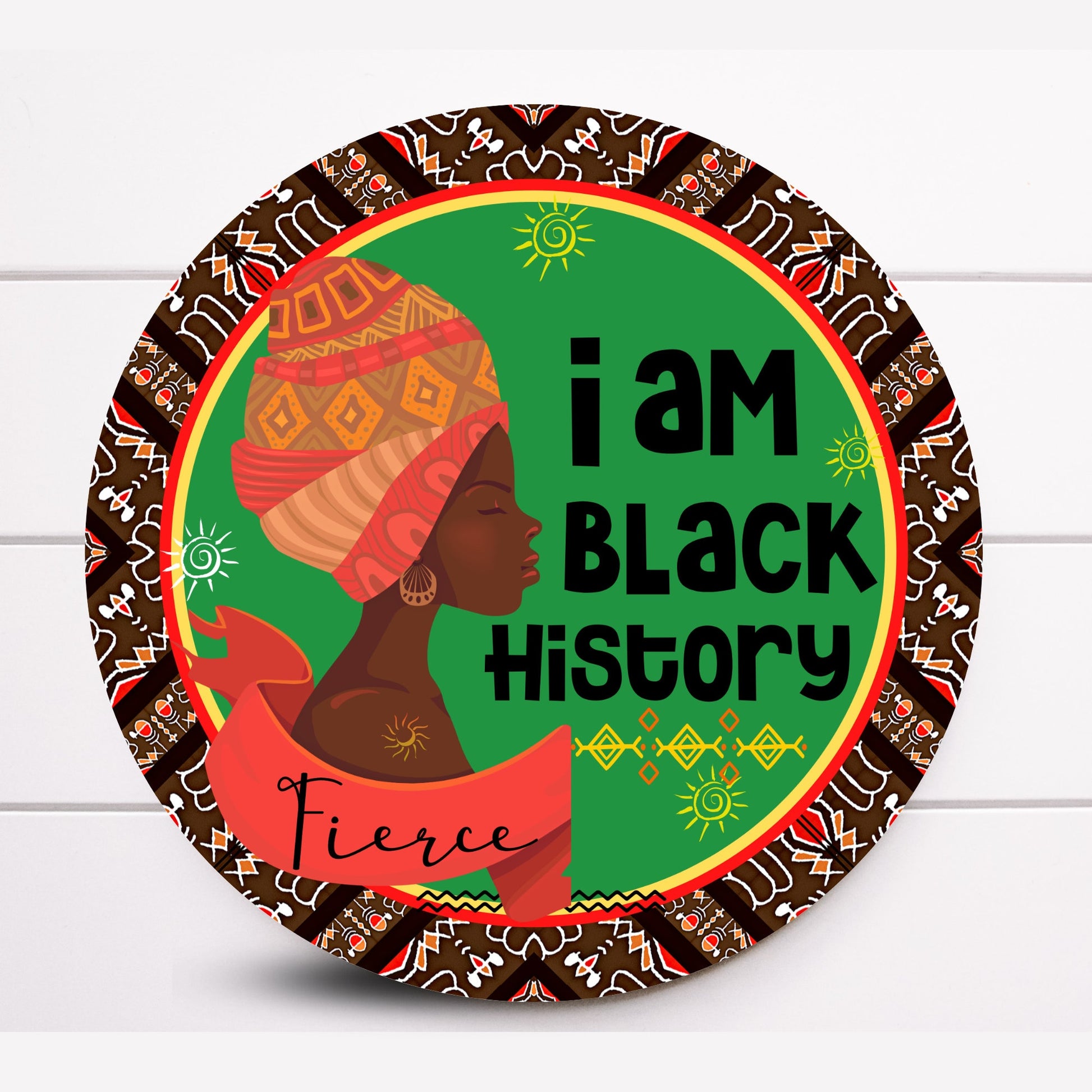 Wreath Sign, Round Wreath Sign, Black History Wreath Sign, My History is Strong Sign, Pepper Designs, Sign For Wreath, Wreath Attachments