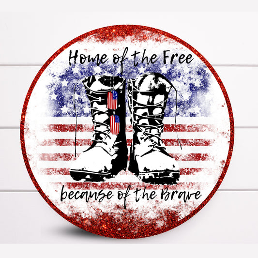 Home of the Free Thanks to the Brave Round Wreath Sign, 4th of July Wreath Sign, Sugar Pepper Designs, Sign For Wreath, Door Decor