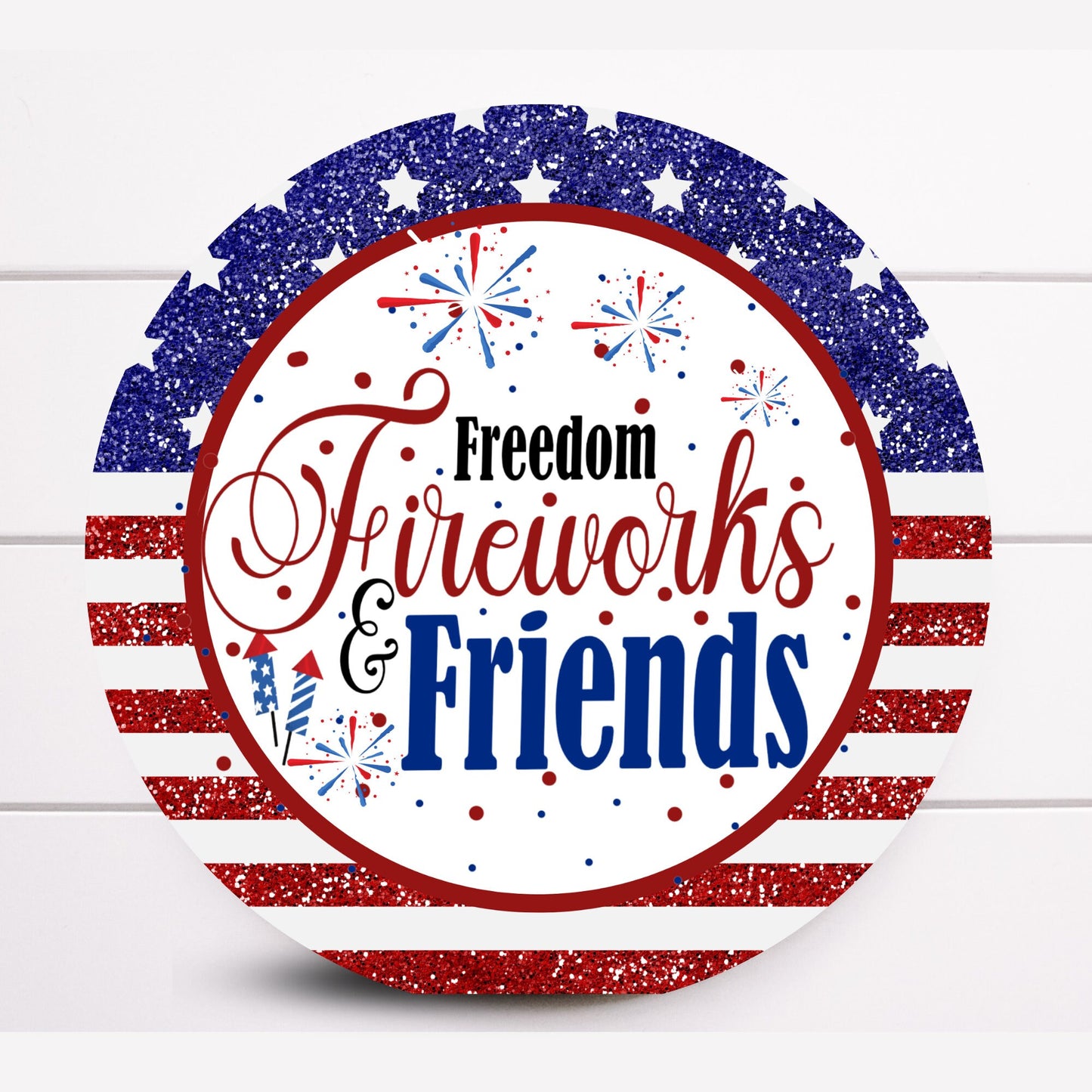 Wreath Sign, Freedom Fireworks and Friends Wreath Sign, 4th of July Wreath Sign, Sugar Pepper Designs, Sign For Wreath, Door Decor