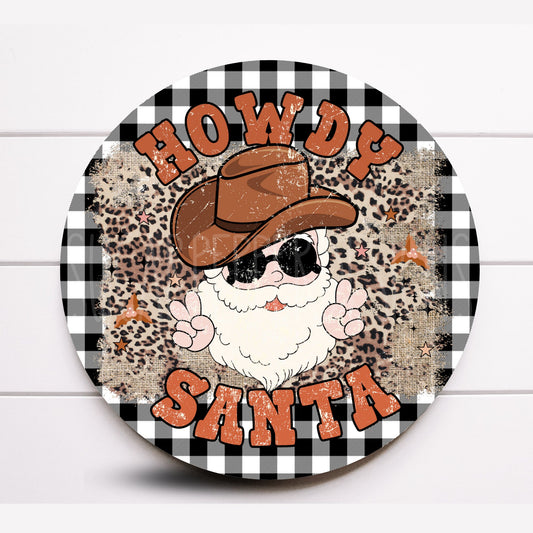 Wreath Sign, Western Howdy Santa Round Metal Christmas Wreath Sign, Sugar Pepper Designs, Sign for Wreath