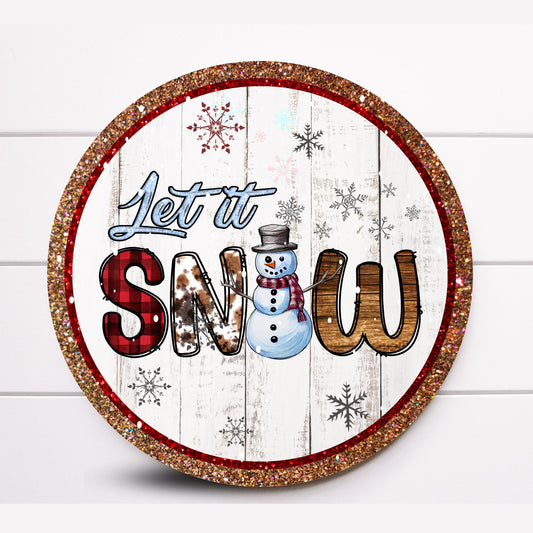 Wreath Sign, Let It Snow Snowman Round Metal Christmas Wreath Sign, Sugar Pepper Designs, Sign for Wreath