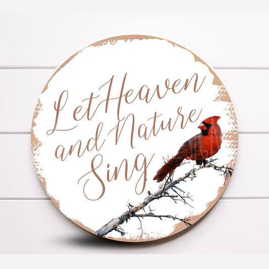 Wreath Sign, Let Heaven and Nature Sing Wreath Sign, Cardinal Wreath Sign, Christmas Wreath Sign, Sign For Wreath, Sugar Pepper Designs