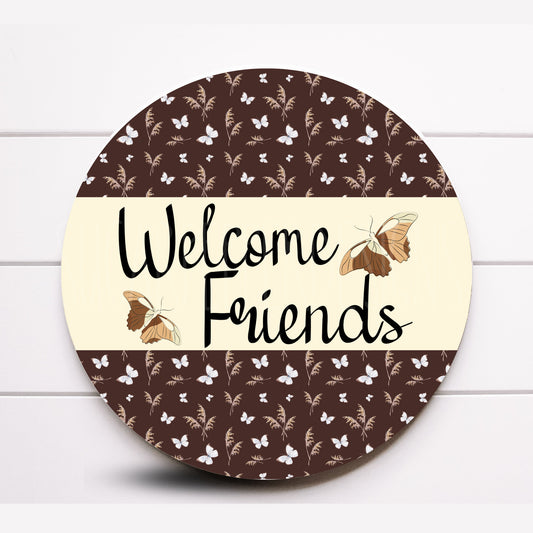 Wreath Sign, Boho Wreath Sign, Butterfly Wreath Sign, Neutral Wreath Sign, Welcom Friends Everyday Wreath Sign, Sign for Wreath